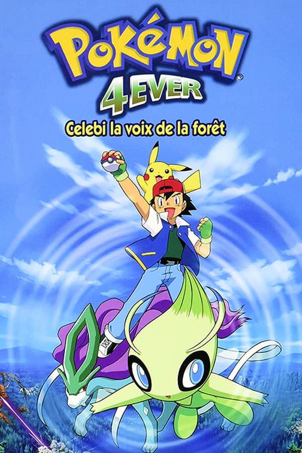 Affiche de Pokémon 4Ever : Celebi, la voix de la forêt