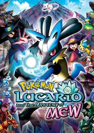 Affiche de Pokémon : Lucario et le mystère de Mew