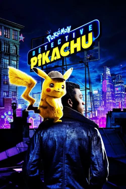 Affiche de Pokémon Détective Pikachu.
