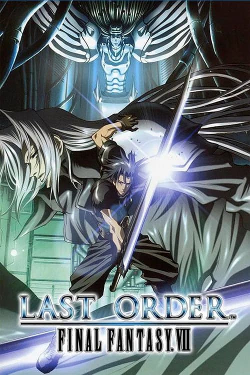 Affiche de Last Order: Final Fantasy VII.